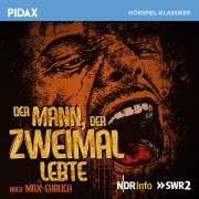 Cover-Bild zum Titel 'Der Mann, der zweimal lebte' von 'Max Ehrlich'