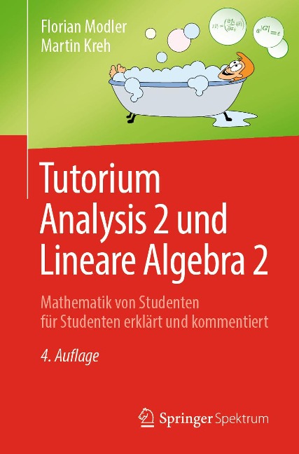 Tutorium Analysis 2 und Lineare Algebra 2 - Florian Modler, Martin Kreh
