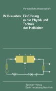 Cover-Bild zum Titel 'Einführung in die Physik und Technik der Halbleiter' von 'W. Braunbek'