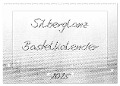 Silberglanz Bastelkalender (Wandkalender 2025 DIN A2 quer), CALVENDO Monatskalender - Carola Vahldiek