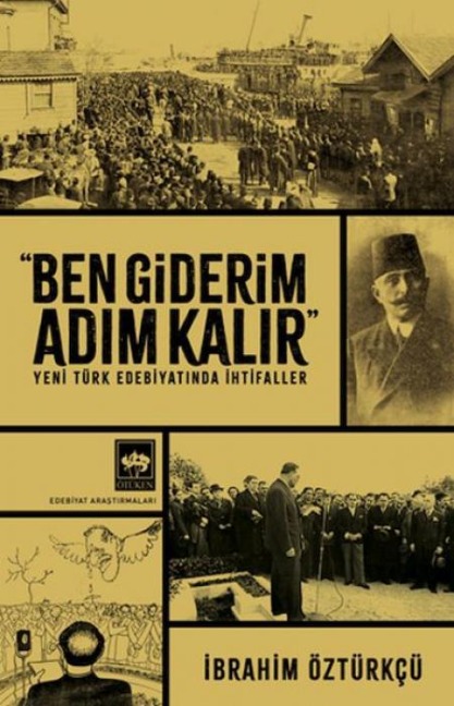Ben Giderim Adim Kalir - Ibrahim Öztürkcü