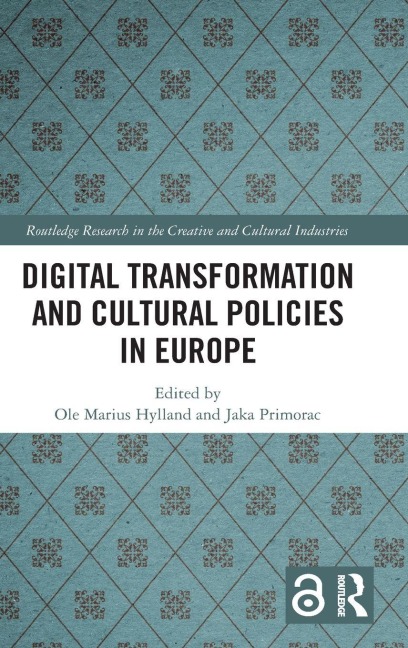 Digital Transformation and Cultural Policies in Europe - 
