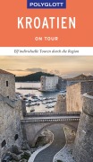 Cover-Bild zum Titel 'POLYGLOTT on tour Reiseführer Kroatien' von 'Friedrich Köthe'