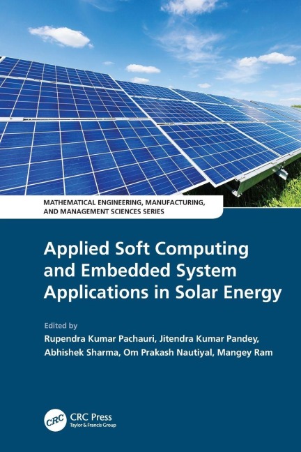 Applied Soft Computing and Embedded System Applications in Solar Energy - 