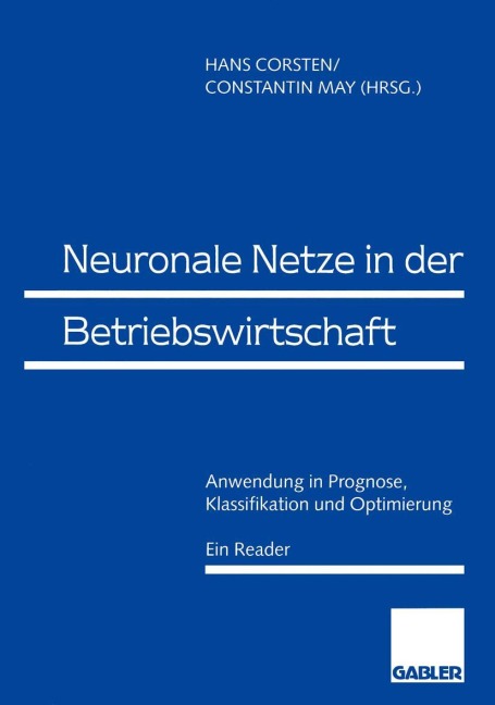 Neuronale Netze in der Betriebswirtschaft - 