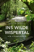 Cover-Bild zum Titel 'Ins wilde Wispertal' von 'Siegbert Seitz, Werner Wolf'