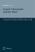 Joseph Schumpeter und der Staat - 