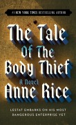 Cover-Bild zum Titel 'The Tale of the Body Thief' von 'Anne Rice'
