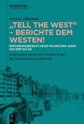 Cover-Bild zum Titel '"Tell the West" - Berichte dem Westen!' von 'Jerzy G. Gliksman'