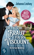 Cover-Bild zum Titel 'Die falsche Braut für den Viscount' von 'Johanna Lindsey'