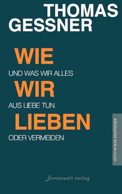 Wie wir lieben - Thomas Geßner
