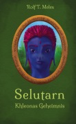Cover-Bild zum Titel 'Selutarn' von 'Rolf T. Meles'