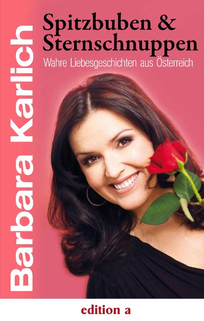 Spitzbuben & Sternschnuppen - Barbara Karlich
