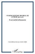 Cover-Bild zum Titel 'YVONNE BLONDEL JOURNAL DE GUERRE 1916-1917' von 'Texte Etabli, presente par Norbert Dodille'