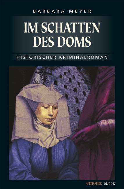 Im Schatten des Doms - Barbara Meyer
