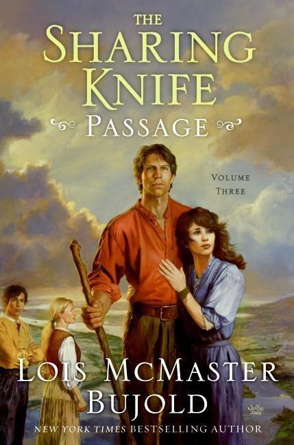 The Sharing Knife, Volume Three - Lois Mcmaster Bujold