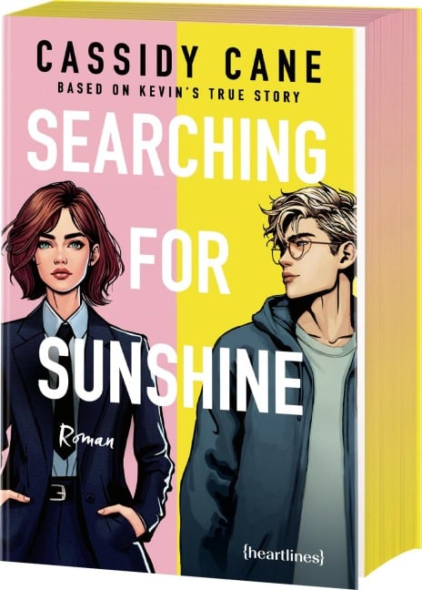 Searching for Sunshine - Based on Kevin's True Story - Cassidy Cane