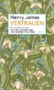 Cover-Bild zum Titel 'Vertrauen' von 'Henry James'