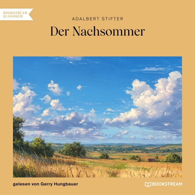 Der Nachsommer - Adalbert Stifter
