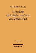 Cover-Bild zum Titel 'Sicherheit als Aufgabe von Staat und Gesellschaft' von 'Peter-Tobias Stoll'