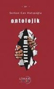 Cover-Bild zum Titel 'Ontolojik Yirtilma' von 'Serkan Can Hatipoglu'