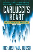 Carlucci's Heart - Richard Paul Russo