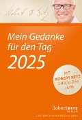 Mein Gedanke für den Tag - Abreißkalender 2025 - Robert T. Betz
