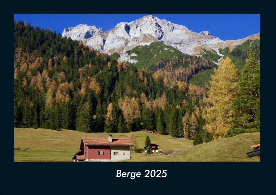 Berge 2025 Fotokalender DIN A4 - Tobias Becker