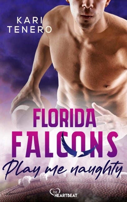 Florida Falcons - Play me naughty - Kari Tenero