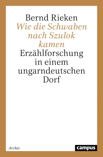 Wie die Schwaben nach Szulok kamen - Bernd Rieken