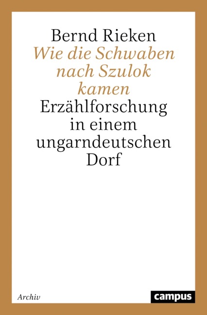 Wie die Schwaben nach Szulok kamen - Bernd Rieken