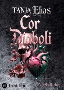 Cover-Bild zum Titel 'Cor Diaboli' von 'Tanja Elias'