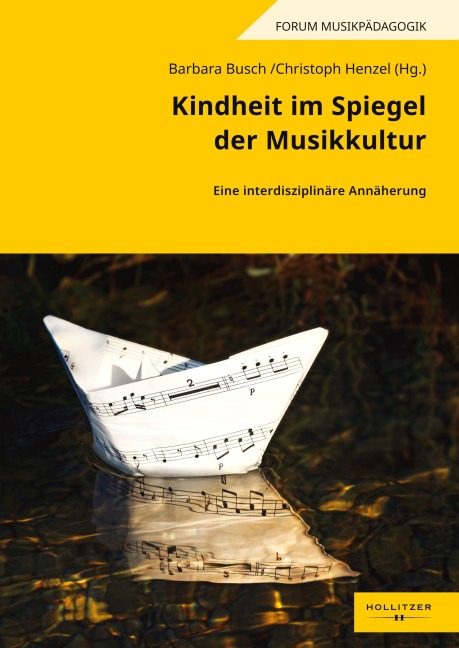 Kindheit im Spiegel der Musikkultur - 