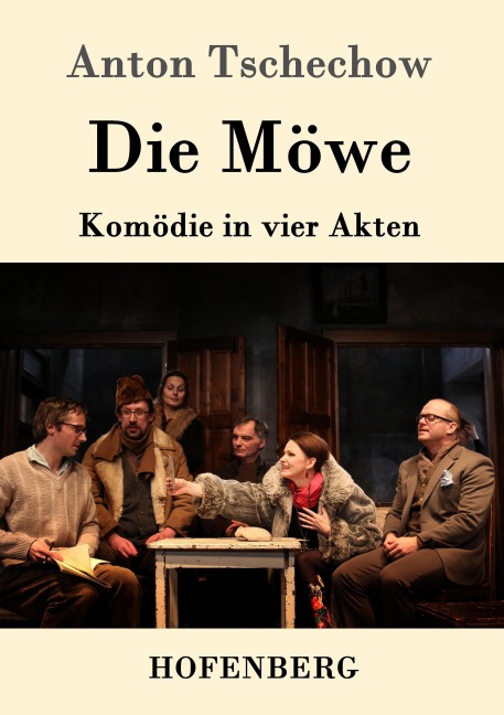 Die Möwe - Anton Tschechow