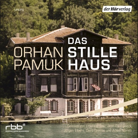 Das stille Haus - Orhan Pamuk