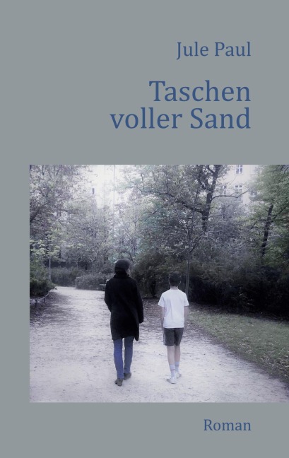 Taschen voller Sand - Jule Paul