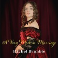 A Very Modern Marriage - Rachel Brimble