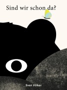 Cover-Bild zum Titel 'Sind wir schon da?' von 'Sven Völker'