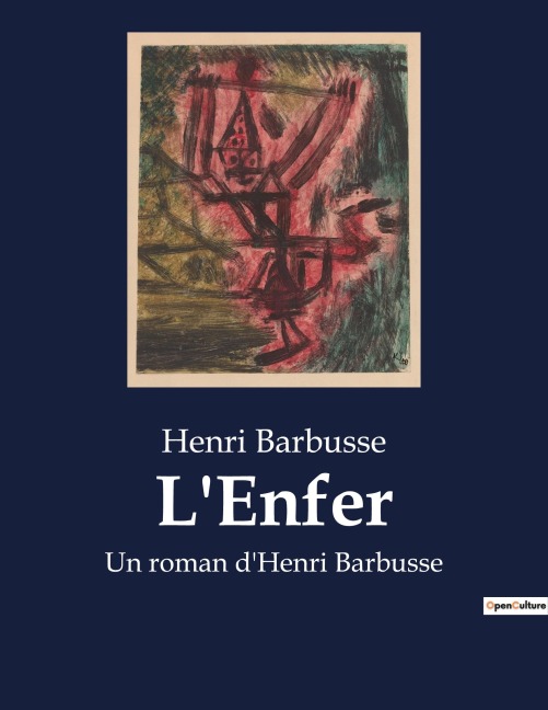 L'Enfer - Henri Barbusse