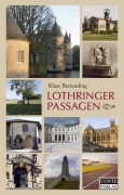 Cover-Bild zum Titel 'Lothringer Passagen' von 'Klaus Bernarding'