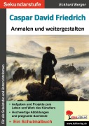 Cover-Bild zum Titel 'Caspar David Friedrich ... anmalen und weitergestalten' von 'Eckhard Berger'