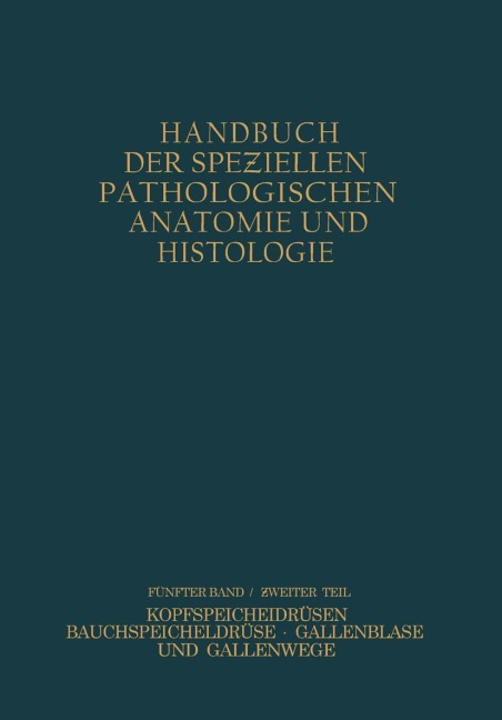 Verdauungsdrüsen - W. Fischer, M. Thölldte, E. J. Kraus, W. Gerlach, G. B. Gruber