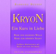 KRYON - Ein Kurs in Liebe - Barbara Bessen