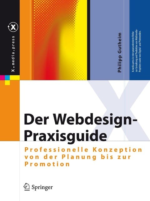 Der Webdesign-Praxisguide - Philipp Gutheim
