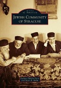 Cover-Bild zum Titel 'Jewish Community of Syracuse' von 'Barbara Sheklin Davis, Susan B. Rabin'