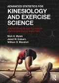 Cover-Bild zum Titel 'Advanced Statistics for Kinesiology and Exercise Science' von 'Moh Malek, Jared Coburn, William Marelich'