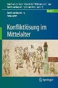 Konfliktlösung im Mittelalter - 