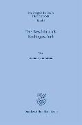 Der Beschluss als Rechtsgeschäft. - Dominik Skauradszun