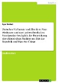 Cover-Bild zum Titel 'Zwischen Yu Yunxiu und Zhu Lian. Zwei Mediziner und ihre unterschiedlichen Standpunkte bezüglich der Entwicklung der chinesischen Medizin zur Zeit der Republik und Mao-Ära Chinas' von 'Lya Herbst'