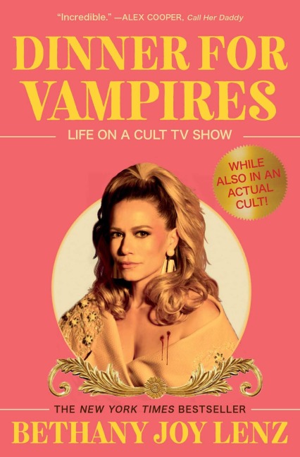 Dinner for Vampires - Bethany Joy Lenz